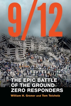 Paperback 9/12: The Epic Battle of the Ground Zero Responders Book