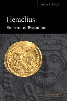 Paperback Heraclius, Emperor of Byzantium Book