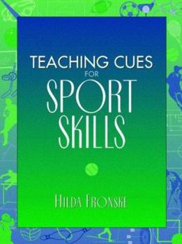 Paperback Teaching Cues for Sports Skills Book