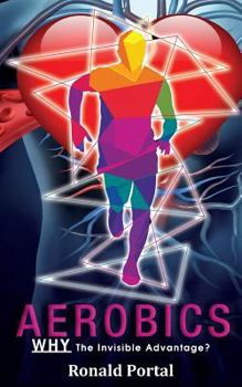 Paperback Aerobics: Why the Invisible Advantage? Book