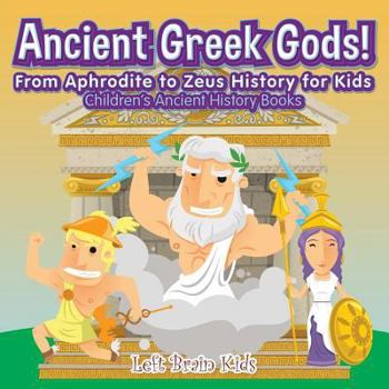 Paperback Ancient Roman Gods! from Aphrodite to Zeus History for Kids - Children's Ancient History Books Book