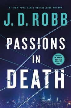 Hardcover Passions in Death: An Eve Dallas Novel Book