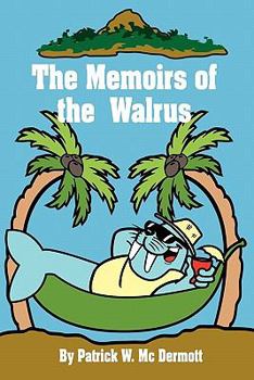 Paperback The Memoirs of the Walrus Book