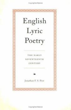 Paperback English Lyric Poetry: The Early Seventeenth Century Book