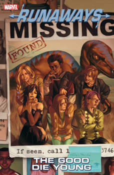 Runaways (Volume 3): The Good Die Young - Book  of the Runaways (2003) (Single Issues)