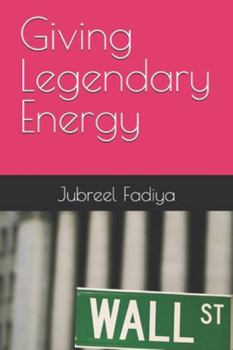 Paperback Giving Legendary Energy Book