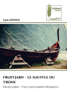 Paperback Frostjarn - Le Souffle Du Trône [French] Book