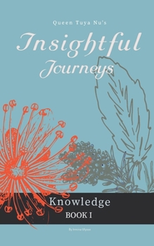 Paperback Insightful Journeys: Self-Rediscovery Workbook Book