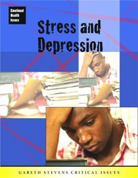Stress and Depression - Book  of the Emotional Health Issues