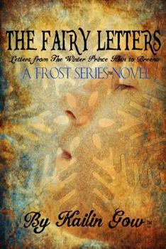 The Fairy Letters - Book  of the Bitter Frost Series
