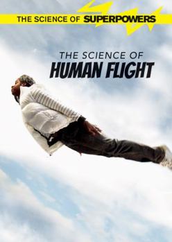 Library Binding The Science of Human Flight Book