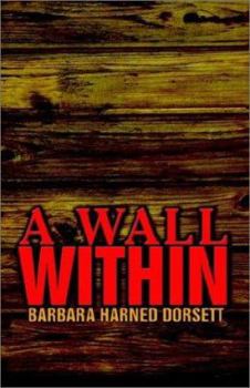 Paperback A Wall Within Book