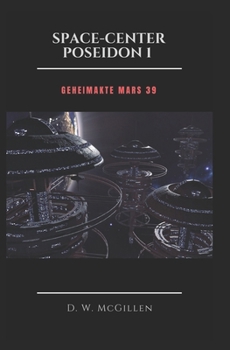 Paperback Space-Center Poseidon 1: Geheimakte Mars 39 [German] Book