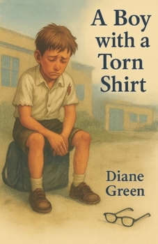 Paperback A Boy with a Torn Shirt Book