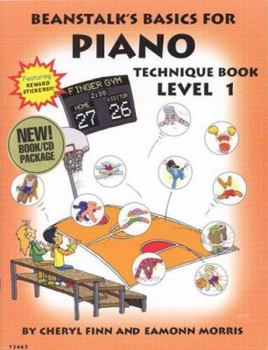 Paperback Beanstalk's Basics for Piano: Technique Book: Level 1 [With StickersWith CD] Book