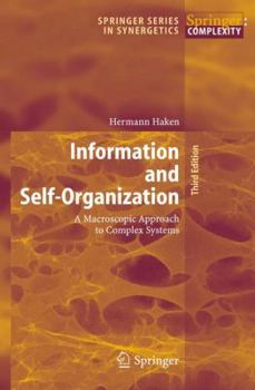 Paperback Information and Self-Organization: A Macroscopic Approach to Complex Systems Book