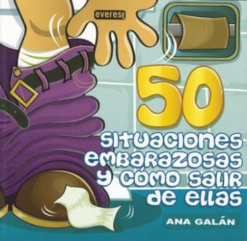 Paperback 50 Situaciones Embarazosas y Como Salir de Ellas [Spanish] Book