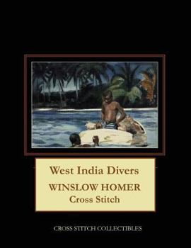 Paperback West India Divers: Winslow Homer Cross Stitch Pattern [Large Print] Book