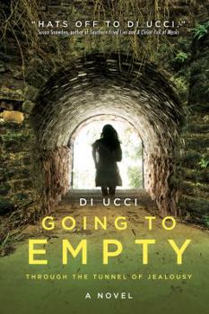 Paperback Going to Empty: Through the Tunnel of Jealousy Book