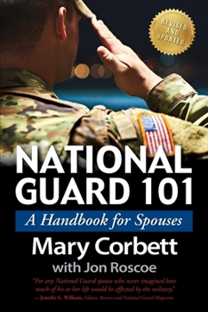 Paperback National Guard 101: A Handbook for Spouses Book