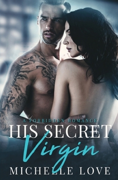 His Secret Virgin - Book #3 of the Sons of Sin