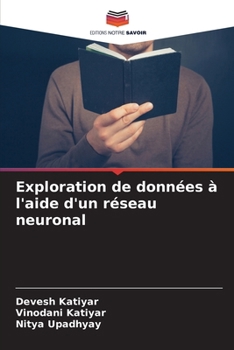 Paperback Exploration de données à l'aide d'un réseau neuronal [French] Book