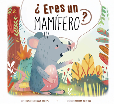 ¿Eres Un Mamífero?
