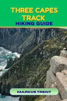 Paperback Three Capes Track Hiking Guide Book