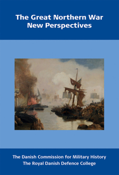 Paperback The Great Northern War: New Perspectives Book