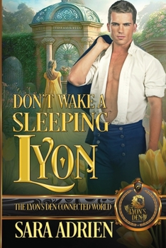 Paperback Don't Wake a Sleeping Lyon: The Lyon's Den Connected World Book