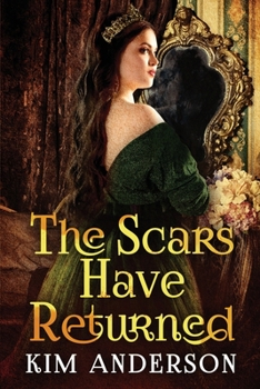 Paperback The Scars Have Returned Book