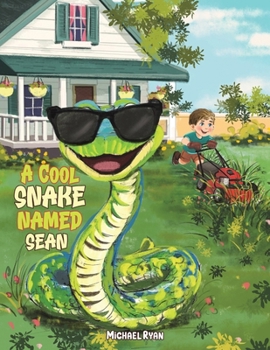 Paperback A Cool Snake Named Sean Book