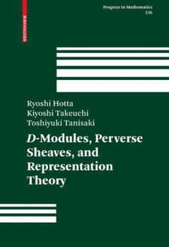 Hardcover D-Modules, Perverse Sheaves, and Representation Theory Book
