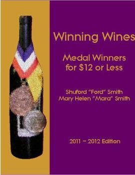 Paperback Winning Wines: Medal Winners for $12 or Less Book