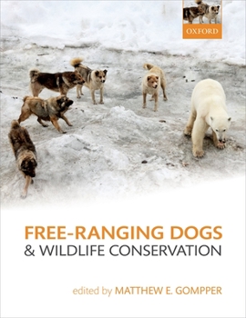 Hardcover Free-Ranging Dogs and Wildlife Conservation Book