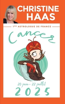 Paperback Cancer 2025: Du 20 juin au 22 juillet [French] Book