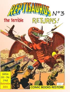 Hardcover Reptisaurus, the terrible n°3: Two adventures from october-december 1962 (originally issues 7-8) Book