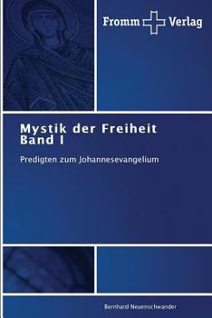 Paperback Mystik der Freiheit Band I [German] Book