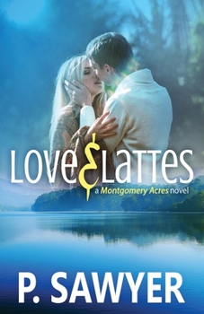 Paperback Love & Lattes: A Montgomery Acres Novel Book