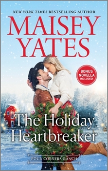 The Holiday Heartbreaker - Book #5 of the Four Corners Ranch