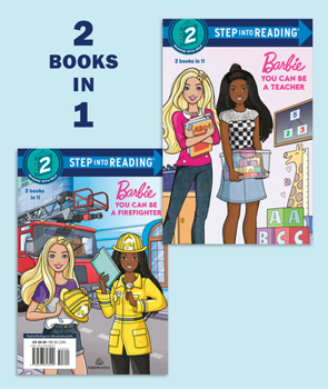 Library Binding You Can Be a Teacher/You Can Be a Firefighter (Barbie) Book