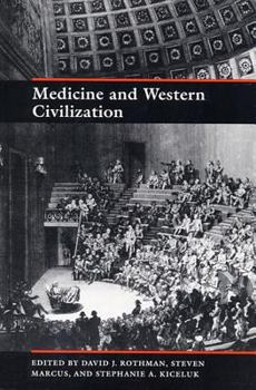 Hardcover Medicine and Western Civilization Book