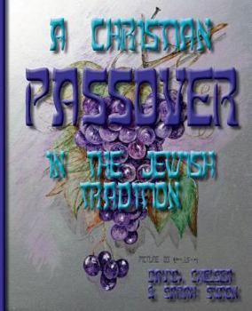 Paperback A Christian Passover in the Jewish Tradition Book