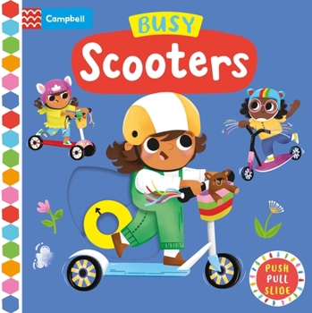 Board book Busy Scooters: Push Pull Slide Book