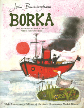 Library Binding Borka: The Adventures of a Goose with No Feathers Book