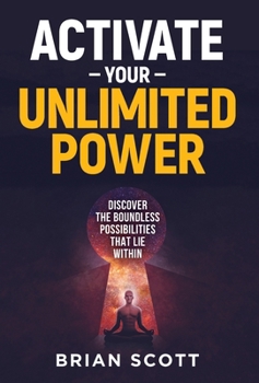 Activate Your Unlimited Power