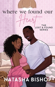 Hardcover Where We Found Our Heart Book