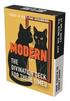 Misc. Modern Divination Cards: The Tarot Deck for These Times Book