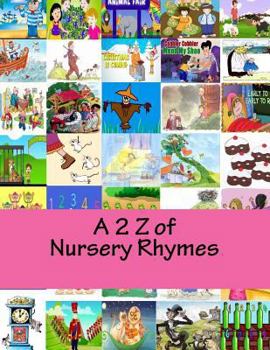 Paperback A 2 Z of Nursery Rhymes Book