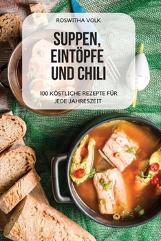Paperback Suppen, Eint?pfe Und Chili [German] Book